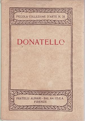Bild des Verkufers fr Donatello (= Piccola Collezione d'arte n. 28) zum Verkauf von Graphem. Kunst- und Buchantiquariat