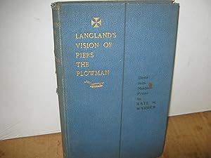 Langland's Vision Of Piers The Plowman An English Poem Of The Fourteenth Century Done Into Modern...