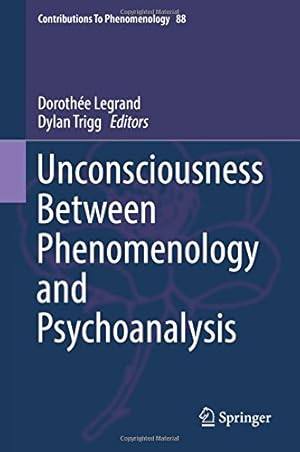 Immagine del venditore per Unconsciousness Between Phenomenology and Psychoanalysis (Contributions To Phenomenology) [Hardcover ] venduto da booksXpress