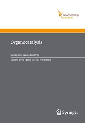 Seller image for Organocatalysis (Ernst Schering Foundation Symposium Proceedings) [Soft Cover ] for sale by booksXpress