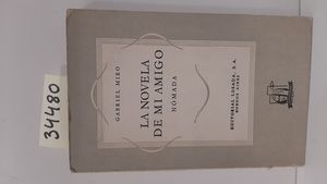 Seller image for LA NOVELA DE MI AMIGO for sale by Librera Circus