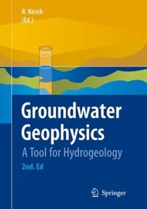 Seller image for Groundwater Geophysics: A Tool for Hydrogeology [Hardcover ] for sale by booksXpress