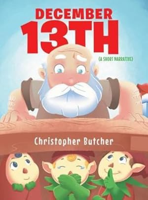 Seller image for Dec. 13th by Butcher, Christopher [Hardcover ] for sale by booksXpress