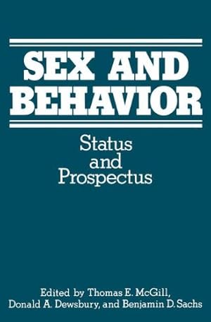 Seller image for Sex and Behavior: Status and Prospectus by Mcgill [Paperback ] for sale by booksXpress