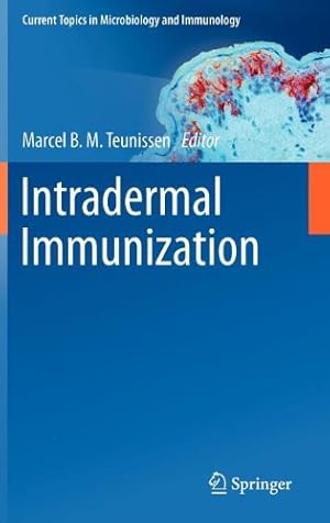 Seller image for Intradermal Immunization (Current Topics in Microbiology and Immunology, Vol. 351) [Hardcover ] for sale by booksXpress