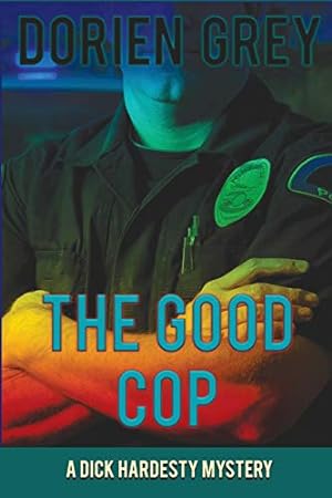 Seller image for The Good Cop (A Dick Hardesty Mystery) (Volume 5) [Soft Cover ] for sale by booksXpress