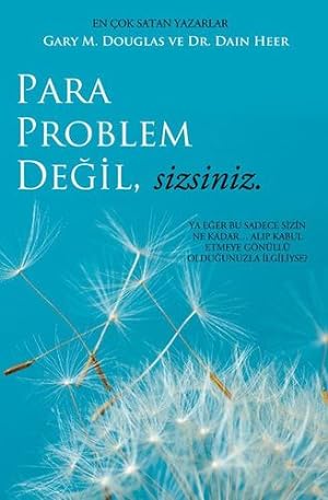 Seller image for Para Problem Deil, Sizsiniz - Money Isn't the Problem Turkish (Turkish Edition) by Douglas, Gary M, Heer, Dain [Paperback ] for sale by booksXpress