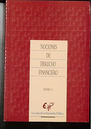 Seller image for Nociones de derecho financiero: 1 (Manuales de la Escuela de la Hacienda Pblica) for sale by Papel y Letras