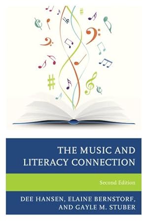 Seller image for The Music and Literacy Connection by Hansen, Dee, Bernstorf, Elaine, Stuber, Gayle M. [Paperback ] for sale by booksXpress