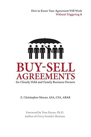 Immagine del venditore per Buy-Sell Agreements for Closely Held and Family Business Owners by Z. Christopher Mercer [Paperback ] venduto da booksXpress