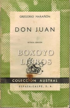 Don Juan. Ensayos sobre el origen de su leyenda