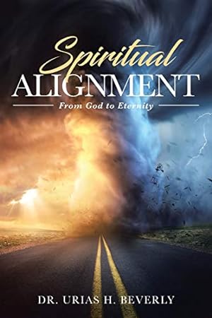 Imagen del vendedor de Spiritual Alignment: From God to Eternity [Soft Cover ] a la venta por booksXpress