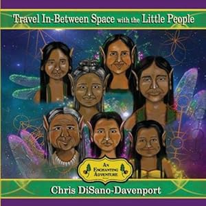 Seller image for Travel In-Between Space with the Little People by Disano-Davenport, Chris [Paperback ] for sale by booksXpress