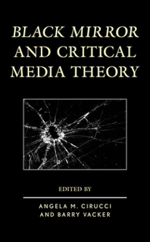 Imagen del vendedor de Black Mirror and Critical Media Theory [Soft Cover ] a la venta por booksXpress