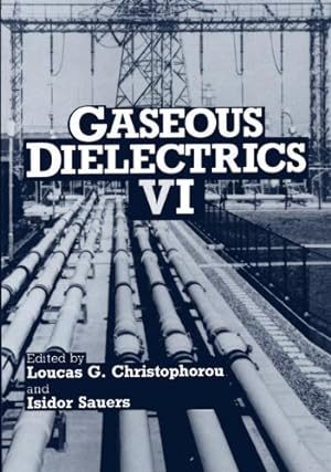 Seller image for Gaseous Dielectrics Vi [Paperback ] for sale by booksXpress