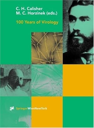 Seller image for 100 Years of Virology: The Birth and Growth of a Discipline (Archives of Virology. Supplementa) [Hardcover ] for sale by booksXpress