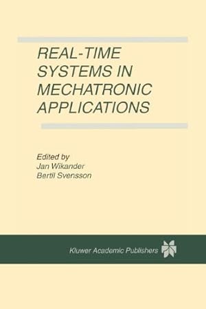 Immagine del venditore per Real-Time Systems in Mechatronic Applications [Paperback ] venduto da booksXpress