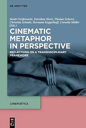 Seller image for Cinematic Metaphor: Reflections on a Transdisciplinary Framework (Cinepoetics) (Cinepoetics - English Edition) [Hardcover ] for sale by booksXpress