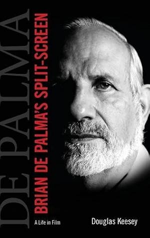 Bild des Verkufers fr Brian De Palma's Split-Screen: A Life in Film [Hardcover ] zum Verkauf von booksXpress