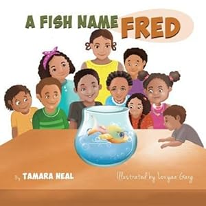 Imagen del vendedor de A Fish Name Fred by Neal, Tamara [Paperback ] a la venta por booksXpress