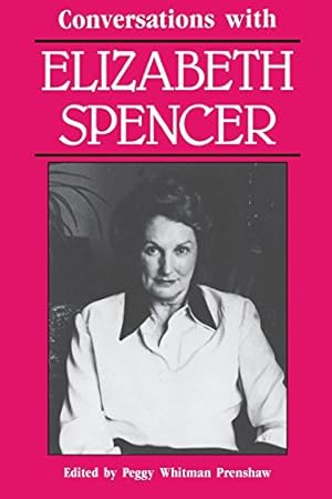 Bild des Verkufers fr Conversations with Elizabeth Spencer (Literary Conversations Series) [Paperback ] zum Verkauf von booksXpress