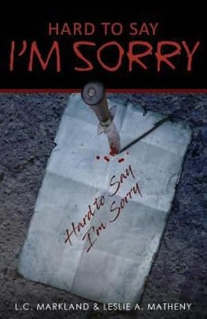 Immagine del venditore per Hard to Say I'm Sorry [Soft Cover ] venduto da booksXpress