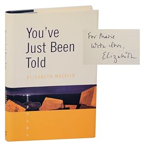 Bild des Verkufers fr You've Just Been Told (Signed First Edition) zum Verkauf von Jeff Hirsch Books, ABAA