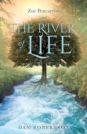 Bild des Verkufers fr Zoe Pencarrow and the River of Life [Soft Cover ] zum Verkauf von booksXpress