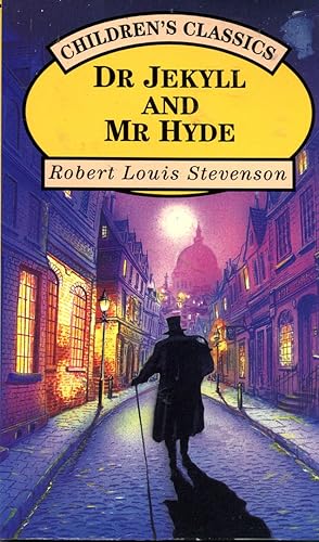 Dr Jekyll and Mr Hyde (Children's Classics)