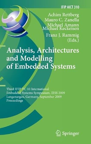Seller image for Analysis, Architectures and Modelling of Embedded Systems: Third IFIP TC 10 International Embedded Systems Symposium, IESS 2009, Langenargen, Germany, . in Information and Communication Technology) [Hardcover ] for sale by booksXpress