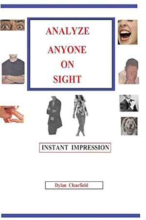 Seller image for Analyze Anyone on Sight: Instant Impression by Clearfield, Dylan [Paperback ] for sale by booksXpress