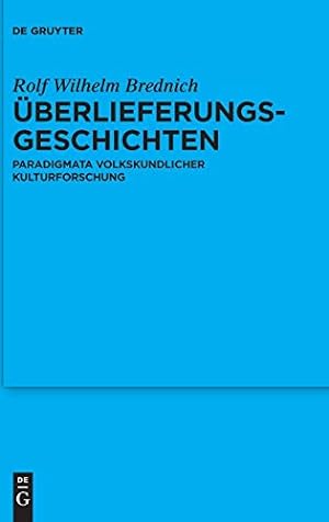 Seller image for Uberlieferungsgeschichten: Paradigmata Volkskundlicher Kulturforschung (German Edition) [Hardcover ] for sale by booksXpress