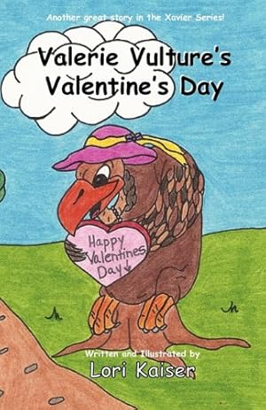 Seller image for Valerie Vulture's Valentine's Day by Kaiser, Lori [Paperback ] for sale by booksXpress