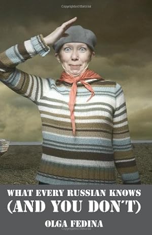 Seller image for What Every Russian Knows (and You Don't) [Soft Cover ] for sale by booksXpress