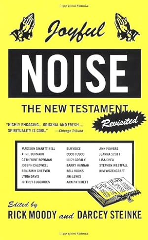 Imagen del vendedor de Joyful Noise: The New Testament Revisited [Paperback ] a la venta por booksXpress