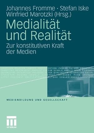 Seller image for Medialität und Realität: Zur konstitutiven Kraft der Medien (Medienbildung und Gesellschaft) (German Edition) [Paperback ] for sale by booksXpress