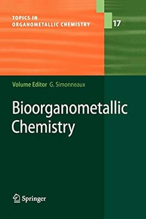 Seller image for Bioorganometallic Chemistry (Topics in Organometallic Chemistry) [Paperback ] for sale by booksXpress