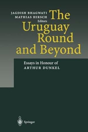 Image du vendeur pour The Uruguay Round and Beyond [Paperback ] mis en vente par booksXpress