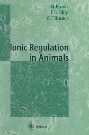 Seller image for Ionic Regulation in Animals: A Tribute to Professor W.T.W.Potts [Paperback ] for sale by booksXpress