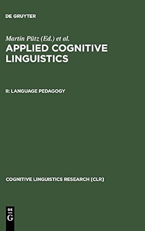 Seller image for Applied Cognitive Linguistics: Language Padagogy (Cognitive Linguistics Research, 19) [Hardcover ] for sale by booksXpress