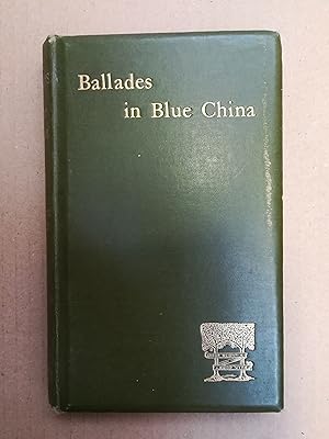 Imagen del vendedor de XXXII Ballades in Blue China. 1885. a la venta por Rattlesnake Books