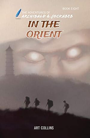 Bild des Verkufers fr In the Orient (The Adventures of Archibald and Jockabeb) [Soft Cover ] zum Verkauf von booksXpress