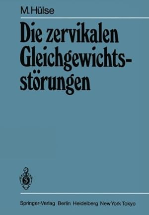 Seller image for Die zervikalen Gleichgewichtsstörungen (German Edition) by Hülse, M. [Paperback ] for sale by booksXpress