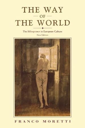 Seller image for The Way of the World: The Bildungsroman in European Culture, New Edition [Soft Cover ] for sale by booksXpress