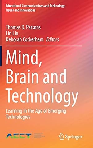 Seller image for Mind, Brain and Technology: Learning in the Age of Emerging Technologies (Educational Communications and Technology: Issues and Innovations) [Hardcover ] for sale by booksXpress