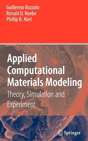 Seller image for Applied Computational Materials Modeling: Theory, Simulation and Experiment [Hardcover ] for sale by booksXpress