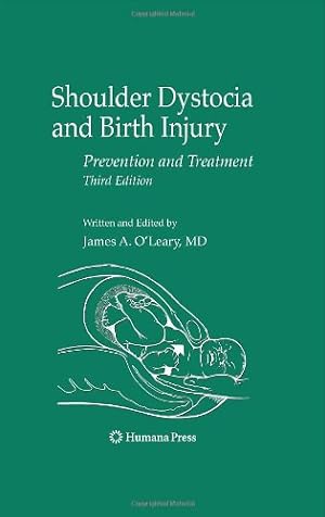 Immagine del venditore per Shoulder Dystocia and Birth Injury: Prevention and Treatment [Hardcover ] venduto da booksXpress