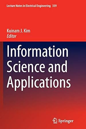 Seller image for Information Science and Applications (Lecture Notes in Electrical Engineering) [Paperback ] for sale by booksXpress