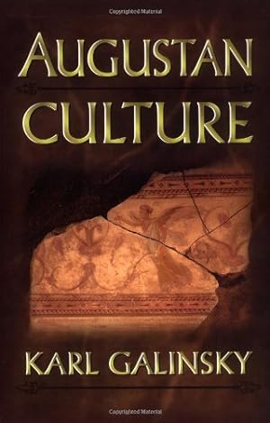 Seller image for Augustan Culture by Galinsky, Karl [Paperback ] for sale by booksXpress