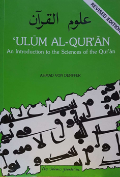 'ULUM AL-QUR'AN : An Introduction to the Sciences of the Quran
